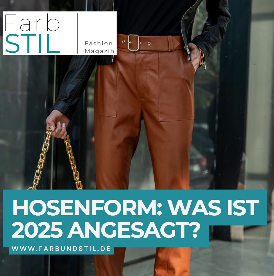 was ist angesagt 2025 hosen