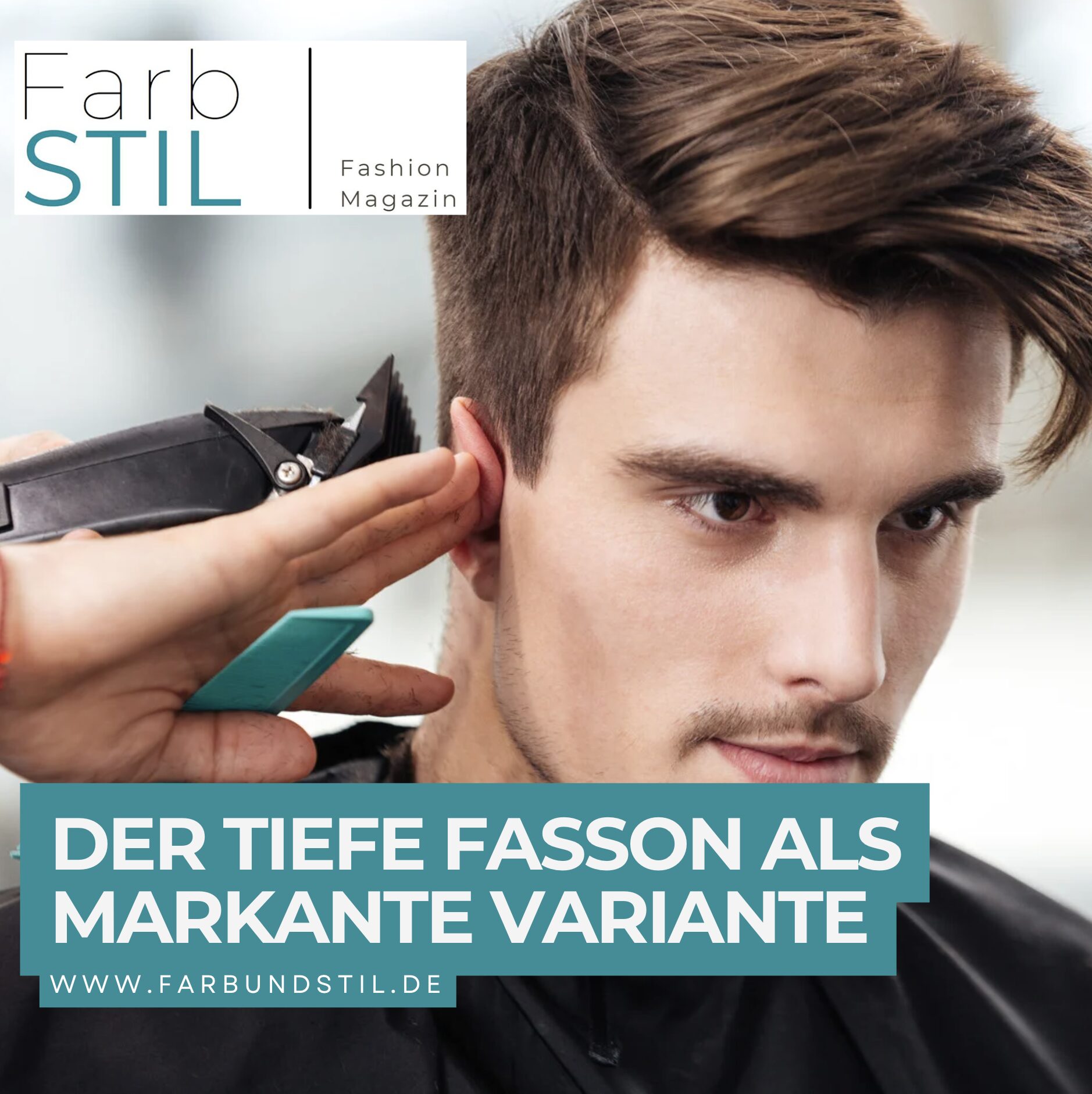 Der tiefe Fasson als markante Variante
