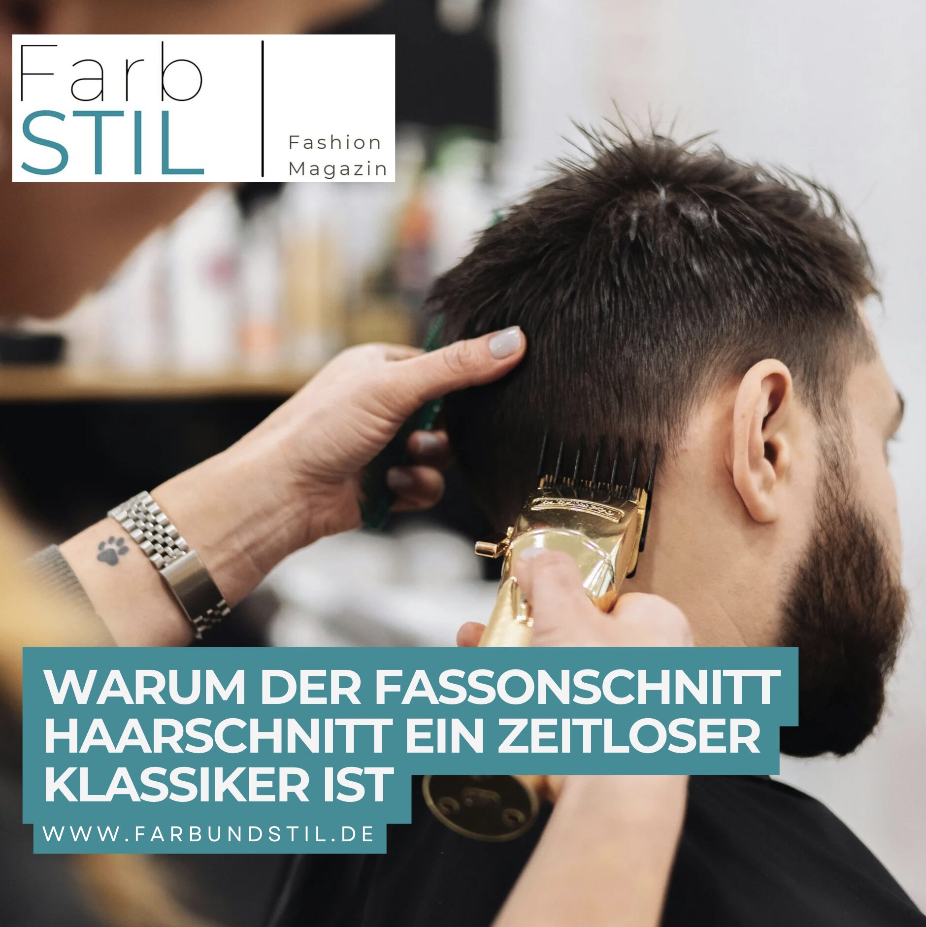 Warum der Fassonschnitt Haarschnitt ein zeitloser Klassiker ist
