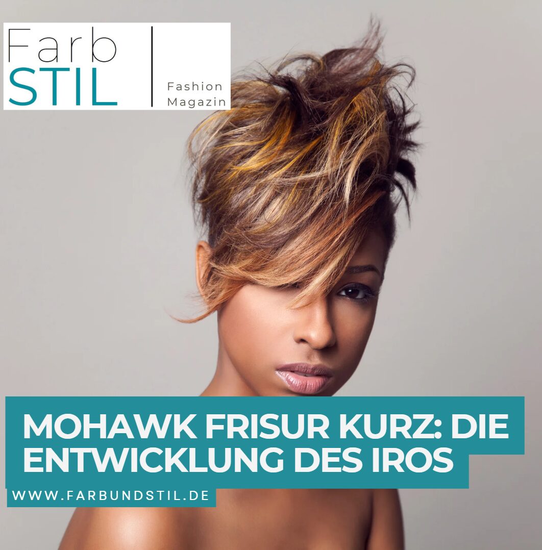 Mohawk Frisur kurz Die Entwicklung des Iros Mohawk Frisur kurz Die Entwicklung des Iros