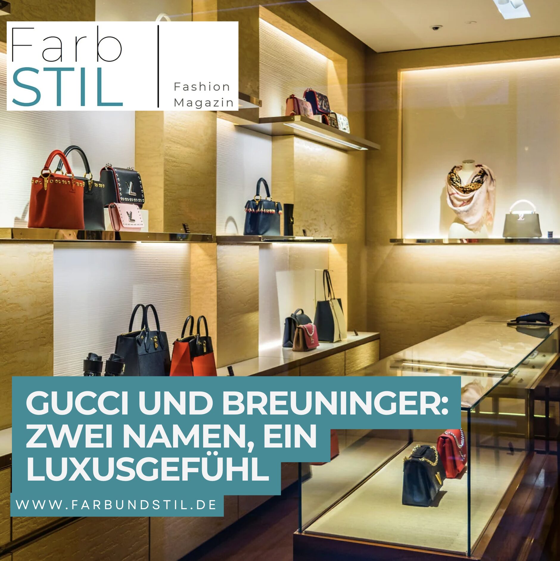 Gucci und Breuninger: Zwei Namen, ein Luxusgefühl Gucci und Breuninger: Zwei Namen, ein Luxusgefühl