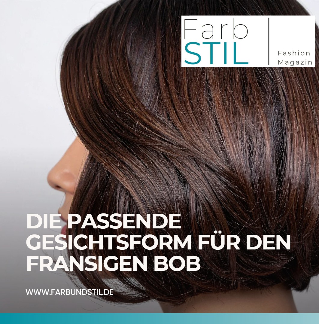 Die passende Gesichtsform für den fransigen Bob Die passende Gesichtsform für den fransigen Bob