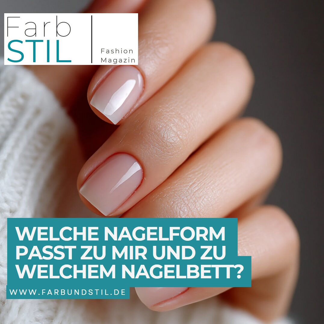 Welche Nagelform passt zu mir und zu welchem Nagelbett? Welche Nagelform passt zu mir und zu welchem Nagelbett?