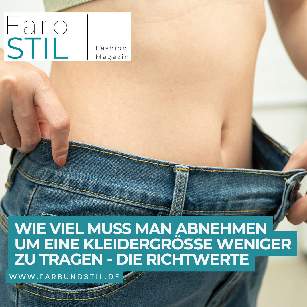 Wie viel muss man abnehmen um eine Kleidergröße weniger zu tragen - die Richtwerte