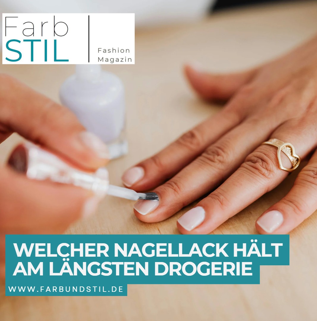 Welcher Nagellack hält am längsten Drogerie Die besten Alternativen Welcher Nagellack hält am längsten Drogerie Die besten Alternativen