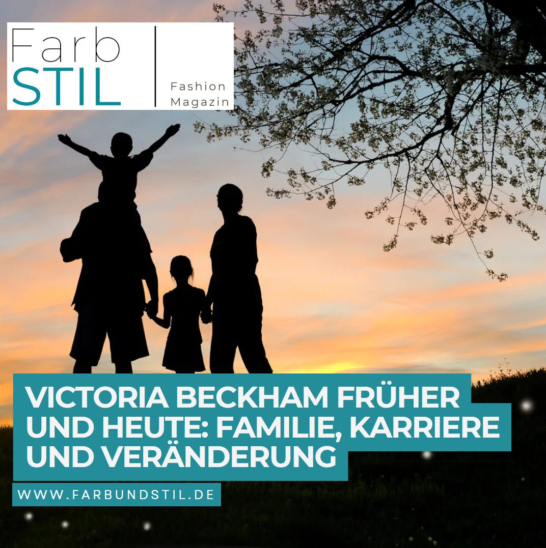 Victoria Beckham früher und heute: Familie, Karriere und Veränderung Victoria Beckham früher und heute: Familie, Karriere und Veränderung